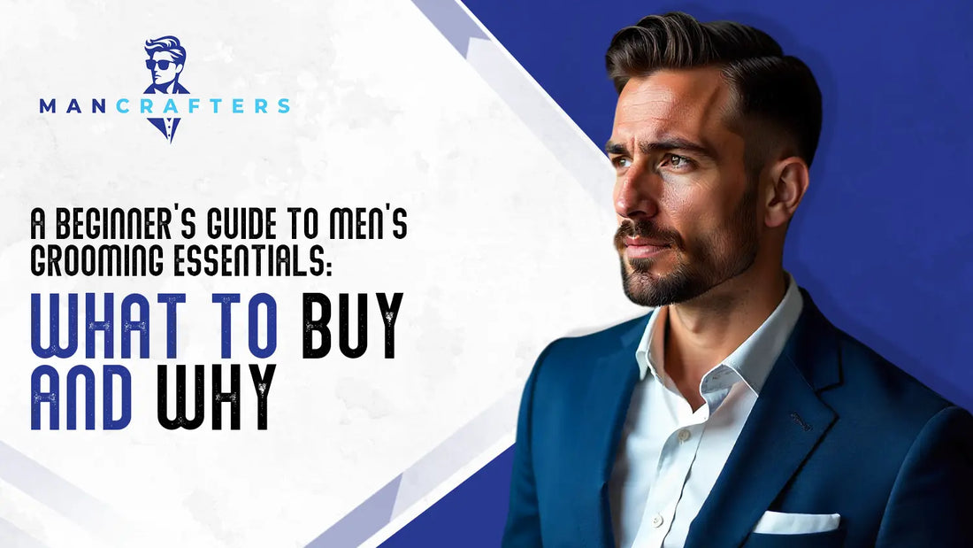 Men's Grooming Essentials